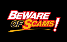 Beware of Scams